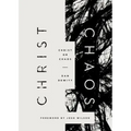 Christ or Chaos