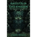 Rabbits in the Garden
