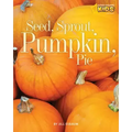 Seed, Sprout, Pumpkin, Pie