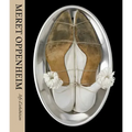 Meret Oppenheim: My Exhibition