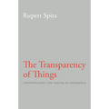 The Transparency of Things: Contemplating the Nature of Experience