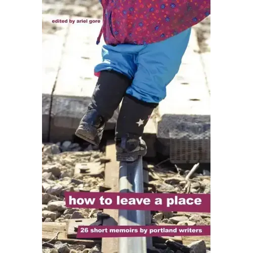 How to Leave a Place