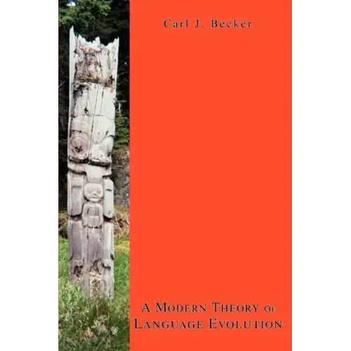 A Modern Theory Of Language Evolution