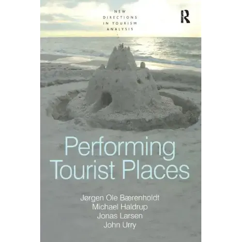 Performing Tourist Places
