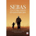 Sebas y su último verano en San Pancho