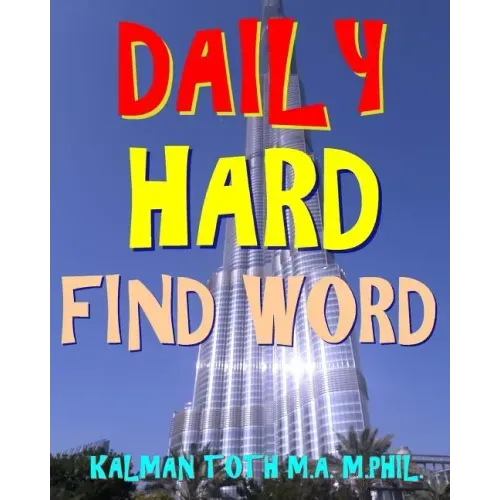 Daily Hard Find Word: 300 Entertaining Themed Word Search Puzzles