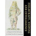 Fieldcraft, Sniping and Intelligence