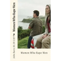 Women Who Rape Men