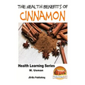 Health Benefits of Cinnamon
