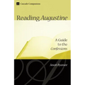 Reading Augustine: A Guide to the Confessions