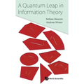 A Quantum Leap in Information Theory