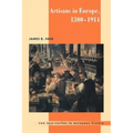 Artisans in Europe, 1300 1914