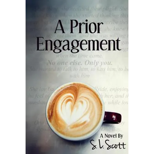 A Prior Engagement