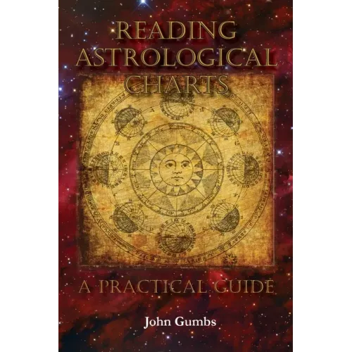 Reading Astrological Charts - A Practical Guide