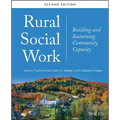 Rural Social Work: Building and Sustaining Community Capacity