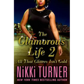 Glamorous Life 2