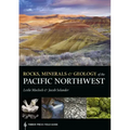 Rocks, Minerals, and Geology of the Pacific Northwest