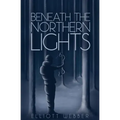 Beneath the Northern Lights