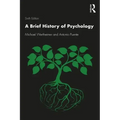 A Brief History of Psychology
