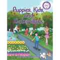 Puppies, Kids, and Caterpillars