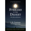 Streams in the Desert: 21st Century Edition