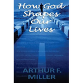 How God Shapes Our Lives: Designing an Ideal Job for Each Person