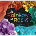 A Rainbow of Rocks