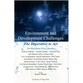 Environment and Development Challenges: The Imperative to ACT