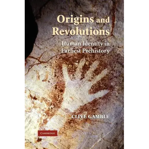 Origins and Revolutions