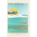 The One Just South of Paradise