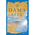 La Dama Azul (the Lady in Blue): Novela