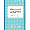 My Reading Adventures: A Book Journal for Kids