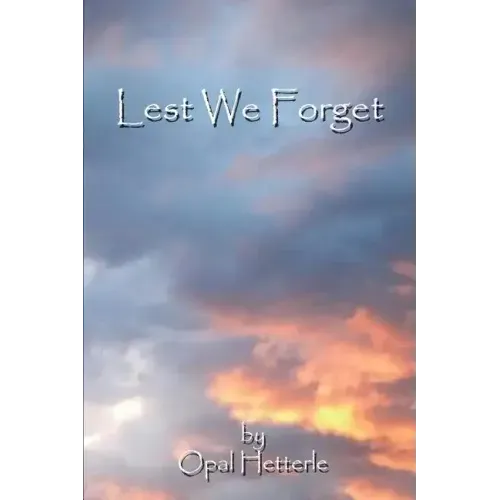 Lest We Forget