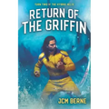 Return of The Griffin: A Superhero Space Opera Fantasy