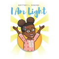 I Am Light: A Book for Young Readers