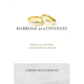 Marriage as a Covenant