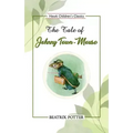 The Tale of Johnny Town-Mouse