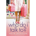 Who Do I Talk To?
