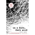 In a Dark, Dark Wood