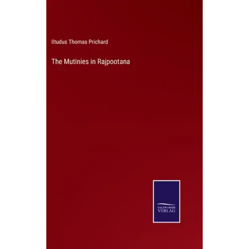 The Mutinies in Rajpootana