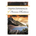 Deeper Experiences of Famous Christians