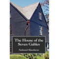 The House of the Seven Gables, Large-Print Edition