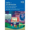 Data + Journalism: A Story-Driven Approach to Learning Data Reporting
