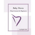 Baby Doves: Harp Lessons for Beginners