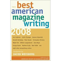The Best American Magazine Writing 2008