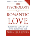 The Psychology of Romantic Love: Romantic Love in an Anti-Romantic Age