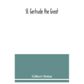 St. Gertrude the Great
