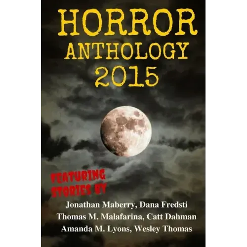 Horror Anthology 2015