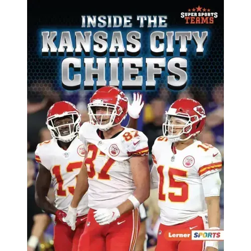 Inside the Kansas City Chiefs