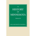 History of Minnesota Volume 3